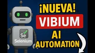 Automatizaci&oacute;n con IA: Vibium, el sucesor de Selenium