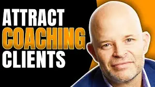 How to Attract Coaching Clients | Coach Sean Smith