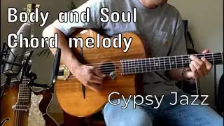 Body and Soul | Chord Melody for Gypsy Guitar