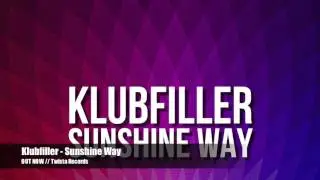 Klubfiller - Sunshine Way