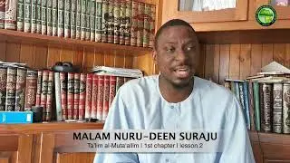 Ta’lim Muta’allim 1st CHAPTER THE NATURE & MERIT OF KNOWLEDGE & LEARNING | LESSON 2