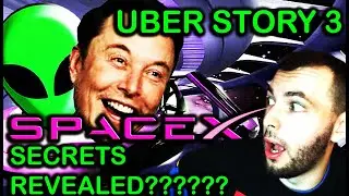 SPACE X SECRETS REVEALED!!???? UBER STORY 3| Quico's Uber Stories #3
