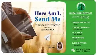 2024 Aug 10 JIA Dubai Main: Here Am I, Send Me (Sis. Tess Collins)
