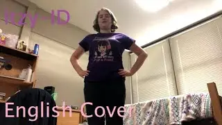 Itzy-ID (English Cover)