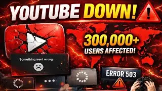 YouTube недоступен по всему миру прямо сейчас &ndash; масштабный сбой затронул более 300 тысяч пользова...