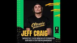 JEFF CRAIG GEEKS CHAT: SHORT NOTICE WIN AGAINST 9-1 PROSPECT, EYEBALLING UFC OR ONE CHAMPIONSHIP