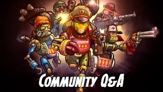 Вопросы и ответы по SteamWorld Heist (планы релиза, саундтрек и многое другое!) &ndash; The Engine Room #4