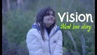 Vision-Silent Love story | Deaf- Short movie | Anant Drishti Films