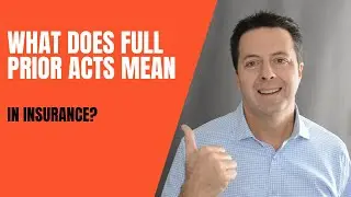 What Does Full Prior Acts Mean