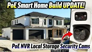 My DREAM Smart Home UPDATE ft. eufy PoE NVR Security System S4 Max!