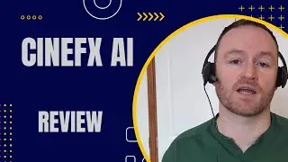 Обзор CineFX AI + 4 бонуса, которые ускорят работу!