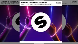 Breathe Carolina & Dropgun Feat. Kaleena Zanders - ID (This Is Your Night) | Future Bounce