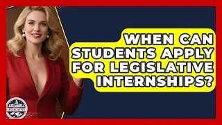 When Can Students Apply for Legislative Internships? - Inside the Legislative Branch