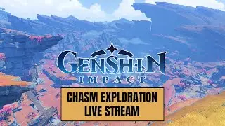 Christopher Dragkrow Plays Genshin Impact [Chasm Exploration] | Genshin Impact Live Stream