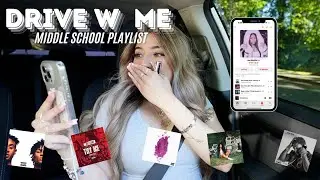 drive w/ me while we throw it back to middle school || MIDDLE SCHOOL APPLE MUSIC PLAYLIST