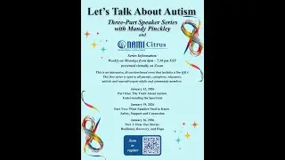 Let&rsquo;s Talk About Autism &ndash; Part Two: What Families Need to Know | Safety, Support, and Connection
