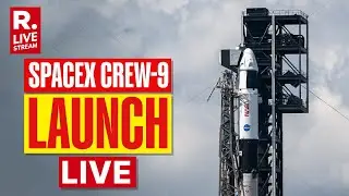 NASA's SpaceX Crew-9 Launch LIVE: The First Human Spaceflight Mission Liftoff | Cape Canaveral