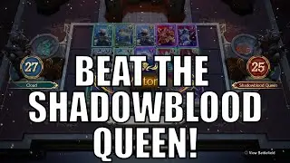 How To BEAT the Shadowblood Queen! Deck & Board Queen's Blood Final Fantasy VII Rebirth FFVII Guide
