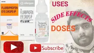 FLURBIPROFEN EYE DROPS | flur, fbn , ocuflur | flurbiprofen eye drops in Bengali | uses, side effect