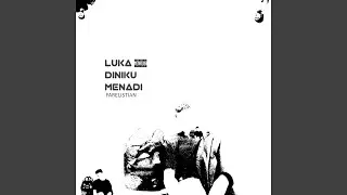Luka Diniku Menadi