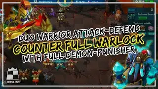 Duo Warrior Attacker-Defender + Full Demon Punisher Counter Full Warlock - Classic Mode Chess Rush