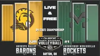 Buckeye Valley Barons (25-3) vs. #1 Archbishop McNicholas Rockets (26-2)- D4 State Final