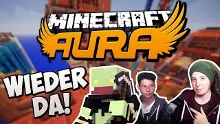 Wir sind wieder da! Zur&uuml;ck von der #LongboardTour - Minecraft AURA #55 | ungespielt