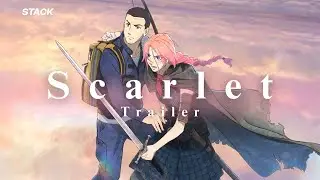 Scarlet | Trailer | STACK