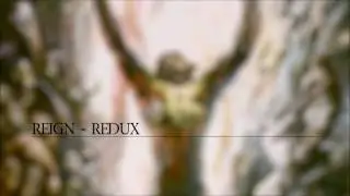 Reign - Redux (Hard Trance - November 2004)