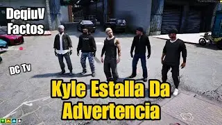 KYLE (DESS) ESTALLA da ADVERTENCIA, DIFAMAN al TALLER, DeqiuV Factos, tiene Dudas ONX ESPAÑA 