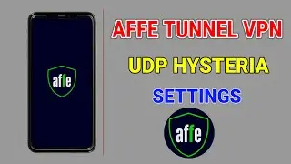 How to setup AFFE Tunnel vpn with UDP hysteria settings for Secure Browsing