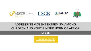 Addressing Violent Extremism among Children and Youth in the Horn of Africa