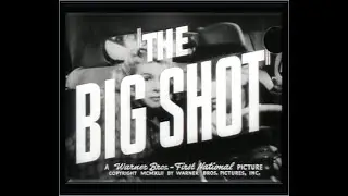 FILM NOIR FRIDAY  _  THE BIG SHOT (1942)