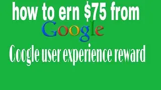 [hindi] how to ern ₹75-100 from Google || google user exprience