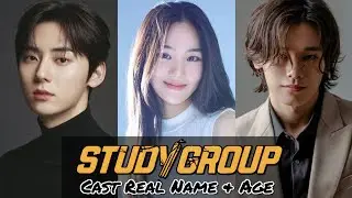 Study Group (2025) Kdrama Cast Real Name and Age || Study Group Cast Profile || Hwang Min Hyun
