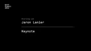 Основной доклад, день 2: Джарон Ланье &mdash; Web3 Summit 2024 в Берлине