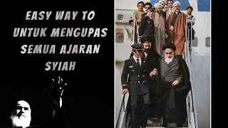 SYIAR AGAMA SYIAH   #1   UNTUK MENGUPAS SEMUA AJARAN SYIAH