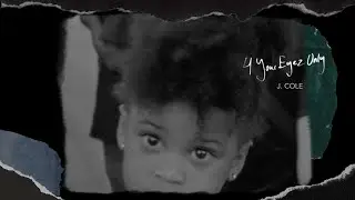 J. Cole - 4 Your Eyes Only ( Sample intro from To the Oasis by You & the Explosion Band)