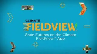 Grain Futures on the Climate FieldView&trade; App