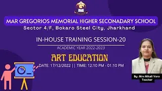 In-House Training-20 | Art Education | Date:17/12/2022 | by Mrs. Mitali Vora