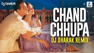 Chand Chhupa Badal Mein (Remix) | DJ Dharak | Hum Dil De Chuke Sanam | Salman Khan | Aishwarya Rai