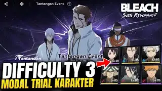 Ichigo Shikai OP juga! Event Aizen Difficulty 3 FULL Star Trial Karakter - Bleach Soul Resonance