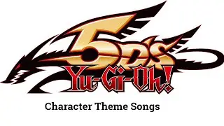 Yugioh 5'ds character theme songs