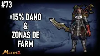 Metin2 TG | PT 73 | +15% DANO faz DIFEREN&Ccedil;A na ROTINA de farm?!