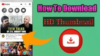 How to Download any YouTube Videos HD Thumbnail in Mobile || Thumbnail Download HD 🔥