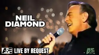 Neil Diamond - LIVE By Request (A&E - 2001)