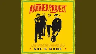 She's Gone
