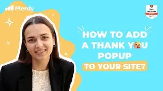 How to Add a Thank You Popup to Your Site?