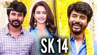 Sivakarthikeyan's Next Big Step | SK14 Kick Starts, Rakul Preet Singh | Hot News
