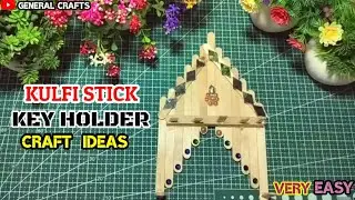 DIY Kulfi Stick crafts ideas || key holder make at home || ice cream stick key holder making || 2024